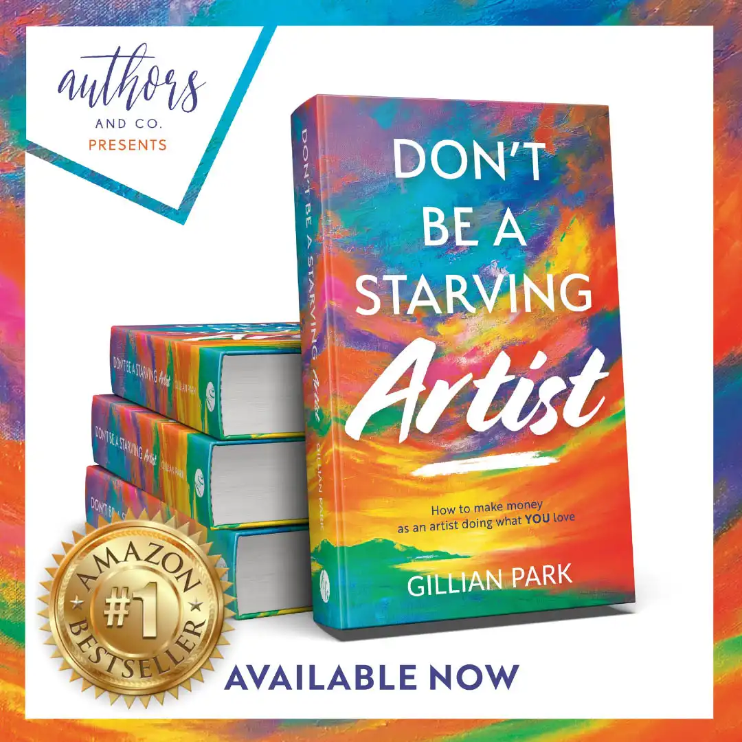 Don’t Be A Starving Artist® Book